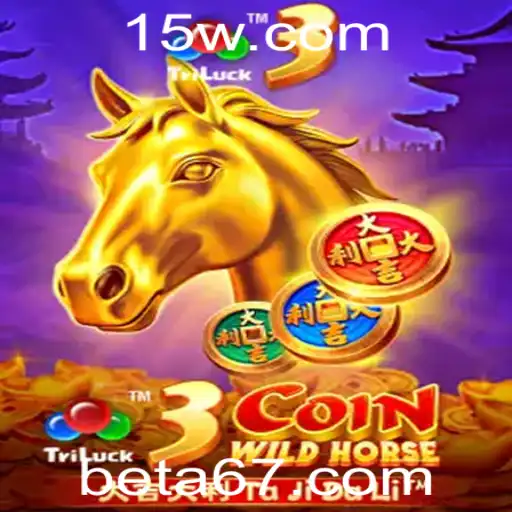 A67 | Desvendando o Fascinante Mundo do Jogo 3CoinWildHorse