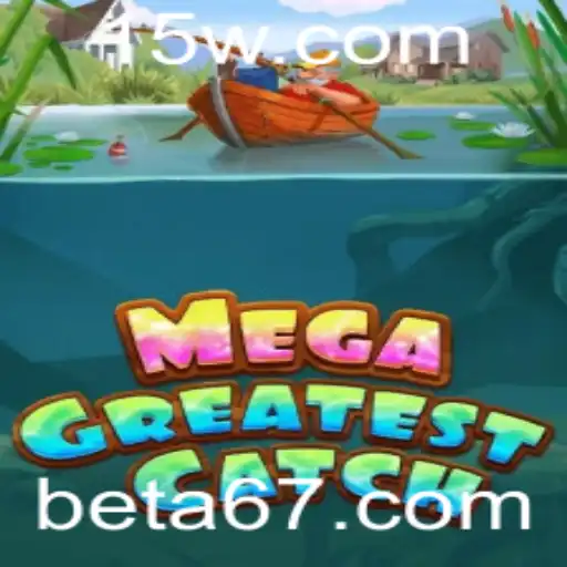 A67 | MegaGreatestCatch: A Revolução dos Jogos de Pesca Virtuais